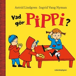 Vad gör Pippi?, Astrid Lindgren