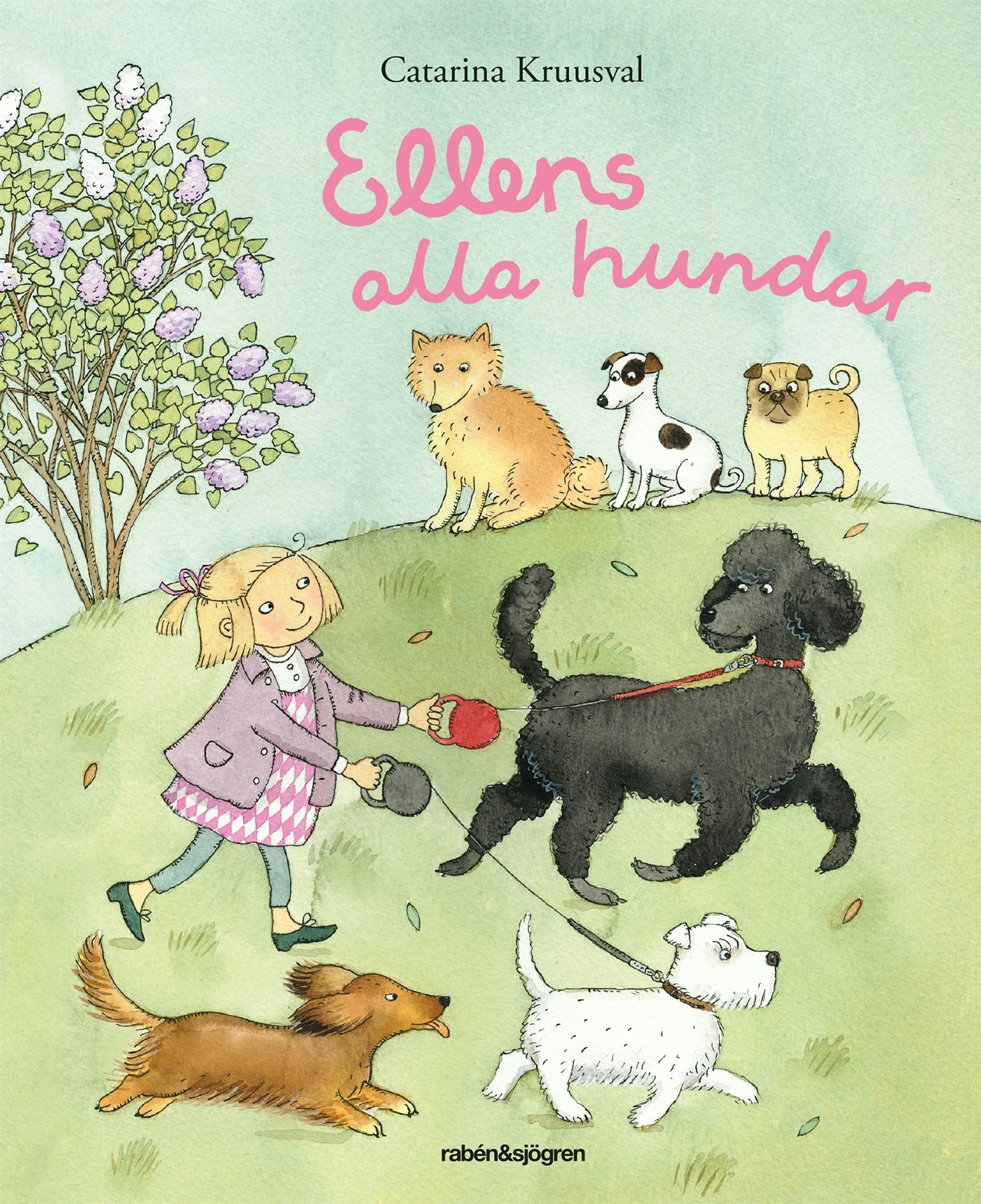 Ellens alla hundar, Catarina Kruusval