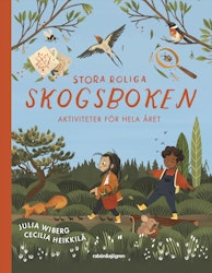 Stora roliga skogsboken, Julia Wiberg