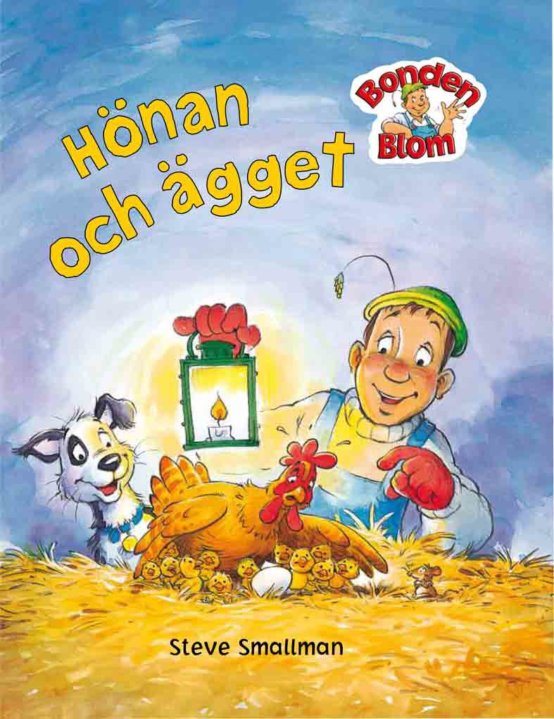 Bonden Blom: Hönan och ägget