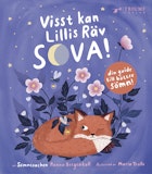 Visst kan Lillis räv sova! Med faktadel för föräldrar