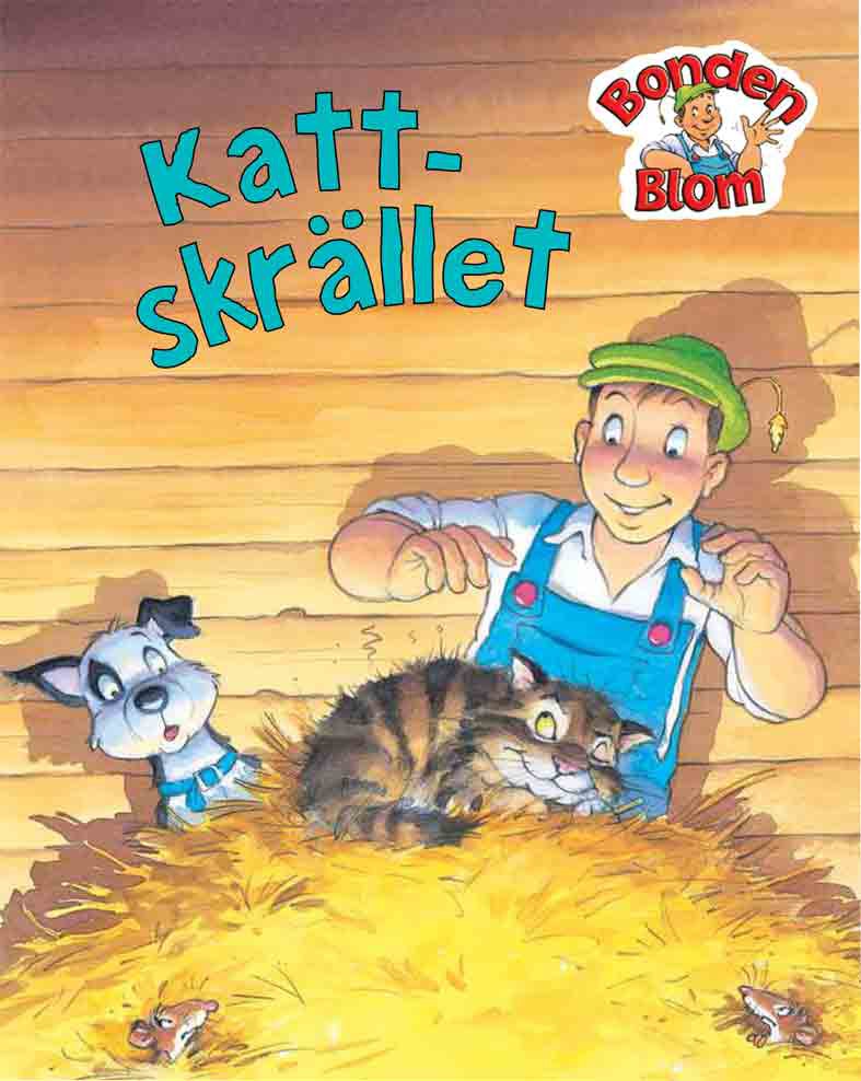 Bonden Blom: Kattskrället
