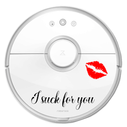 "I Suck For You" dekal till robotdammsugare 19x6cm