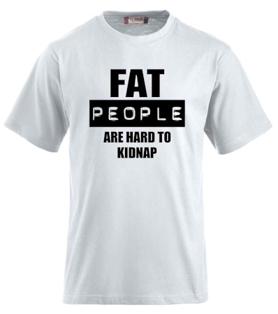 Fat People T-Shirt