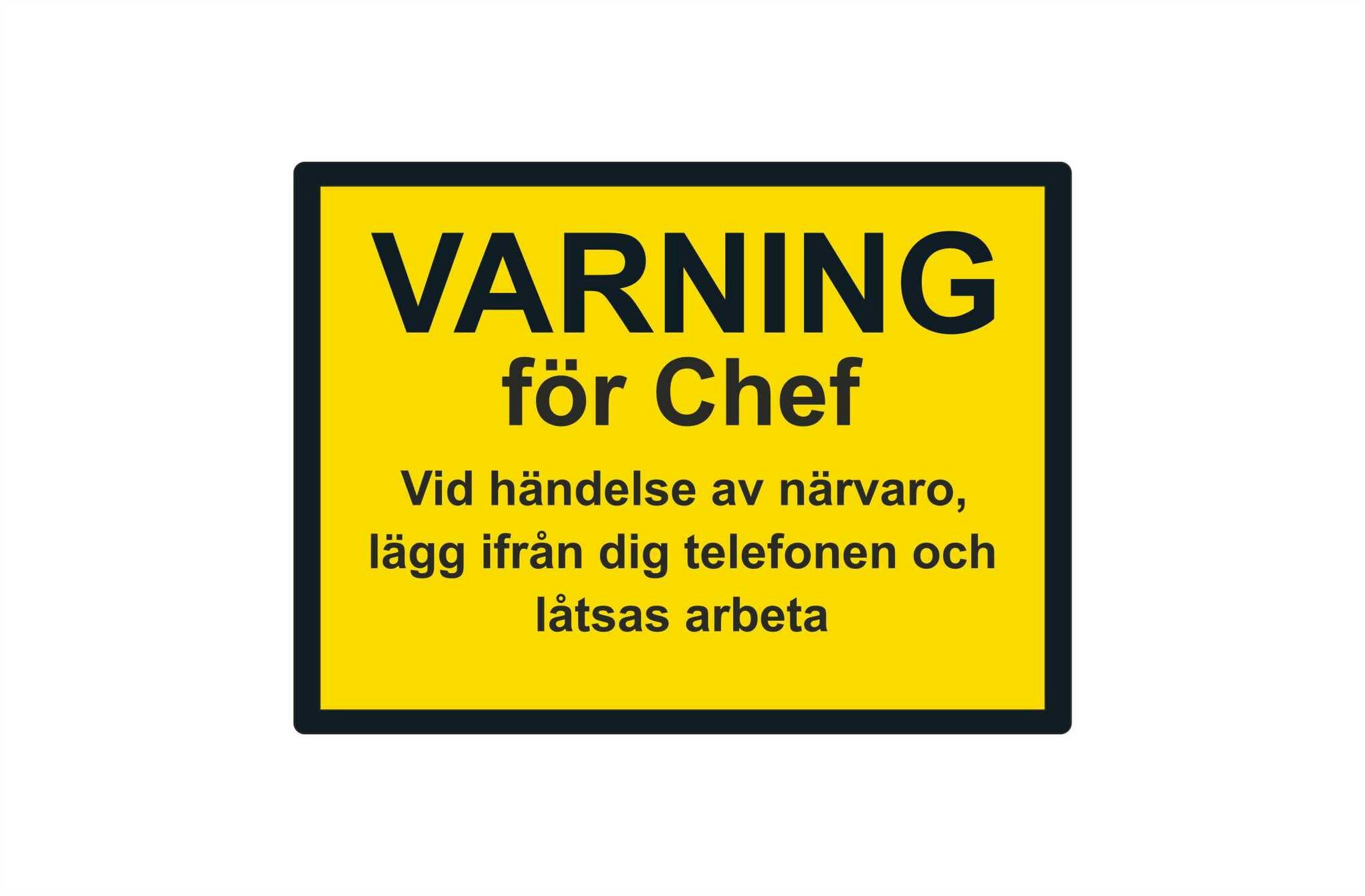 Varning för chef dekal