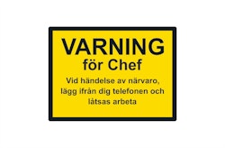 Varning för chef dekal