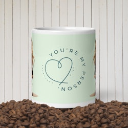 Tint Looter - You're My Person mugg