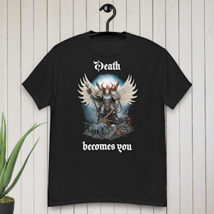 Death Become You T-shirt