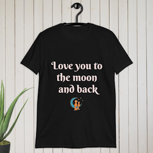 Love you to the moon and back T-shirt