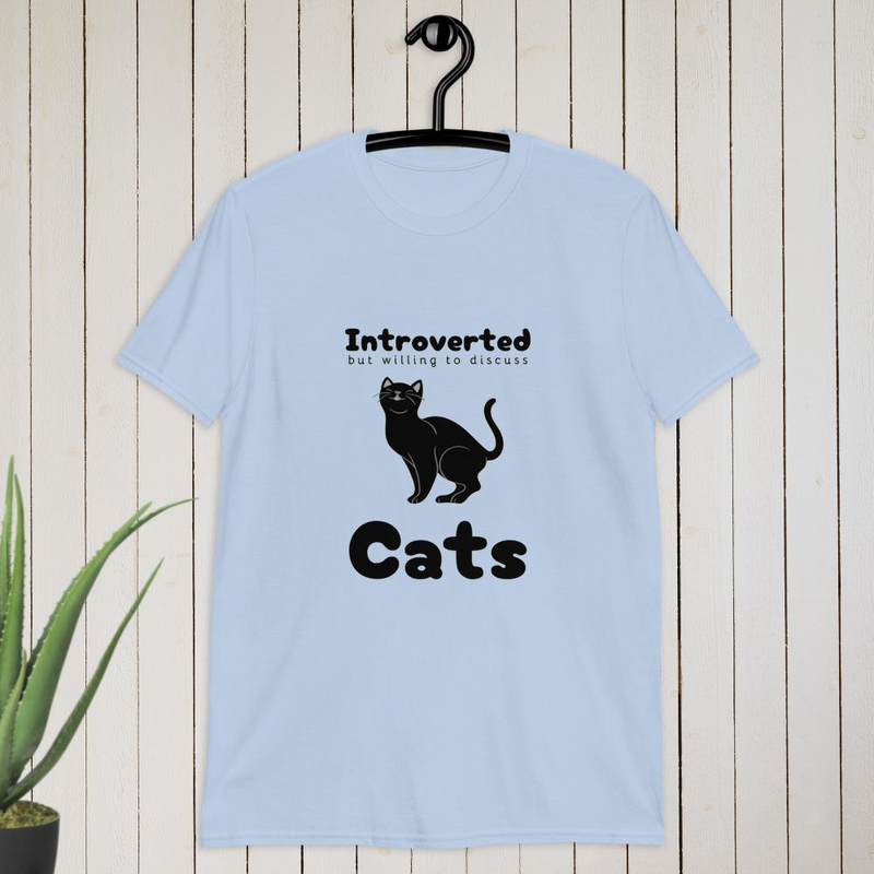 Introverted but wulling to discuss Cats T-shirt