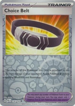 Choice Belt - 176/193 - Uncommon Reverse Holo