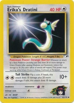 Erika's Dratini - 42/132 - Uncommon Unlimited