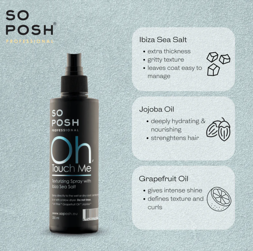 So Posh - Oh Touch Me, Texturizing Spray