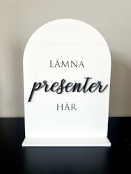Skylt - Lämna presenter här