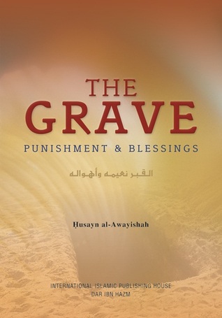 Grave Punishment & Blessings