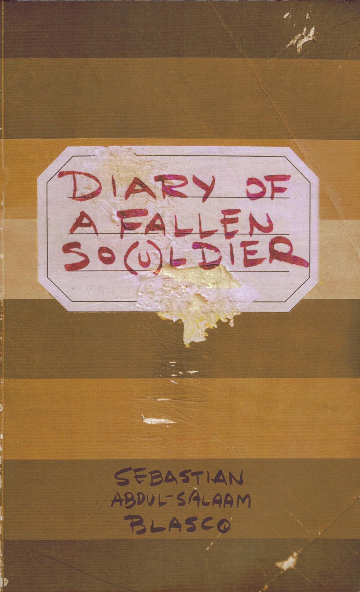 Diary of a fallen so(u)ldier