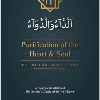 Purification of the Heart & Soul