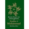 BLESSED NAMES AND CHARACTERISTICS OF PROPHET MUHAMMAD