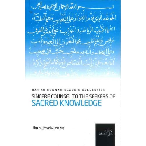 Sincere Counsel to the Seekers of Sacred Knowledge