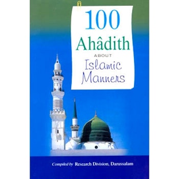 100 Ahâdith Islamic Manners