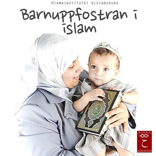 Barnuppfostran i islam Kurs