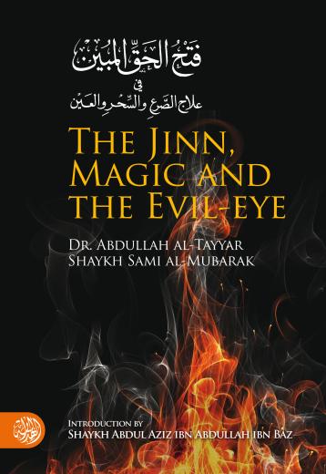 The Jinn, Magic and Evil-Eye