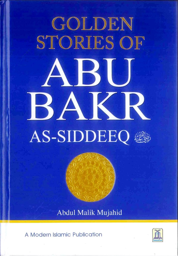 Golden Stories of Abu Bakr