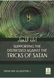Supporting the Distressed Against the Tricks of Satan