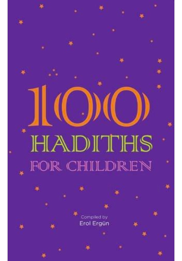 100 Hadiths for Children