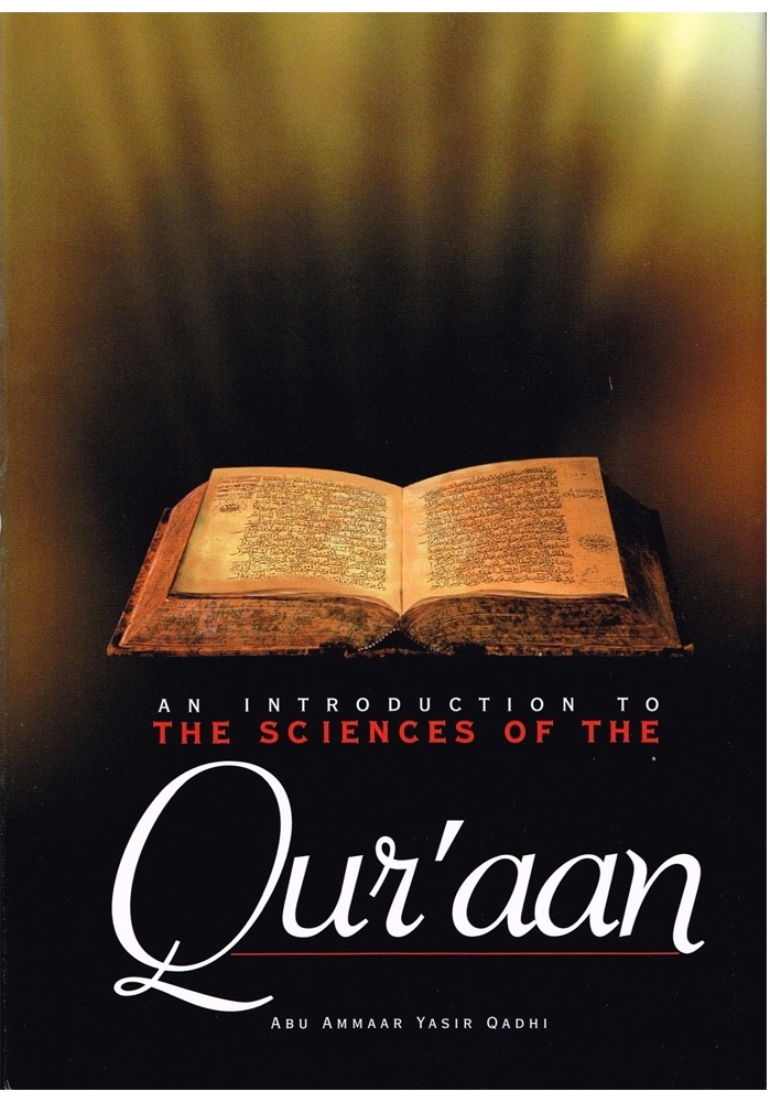 An Introduction to the Sciences of the Qur'aan