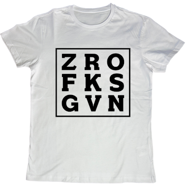 Zero F*cks Given