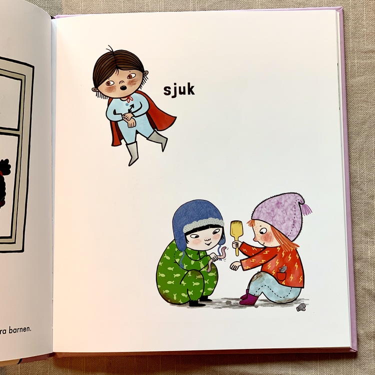 Nu ska vi prata! Sjuk. Bok med språkinlärning i fokus från 1 år. Bilderbok som även har med stödtecken för att hjälpa barnets språkinlärning.