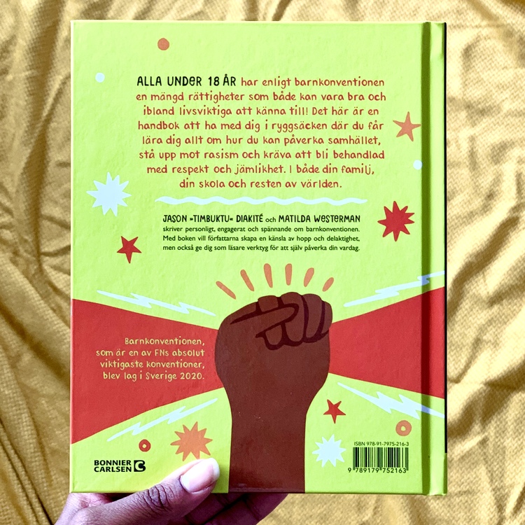 Boken Du har rätt, om barn rättigheter och barnkonventionen. Författare Matilda Westerman och Jason Dimbuktu Diakité.