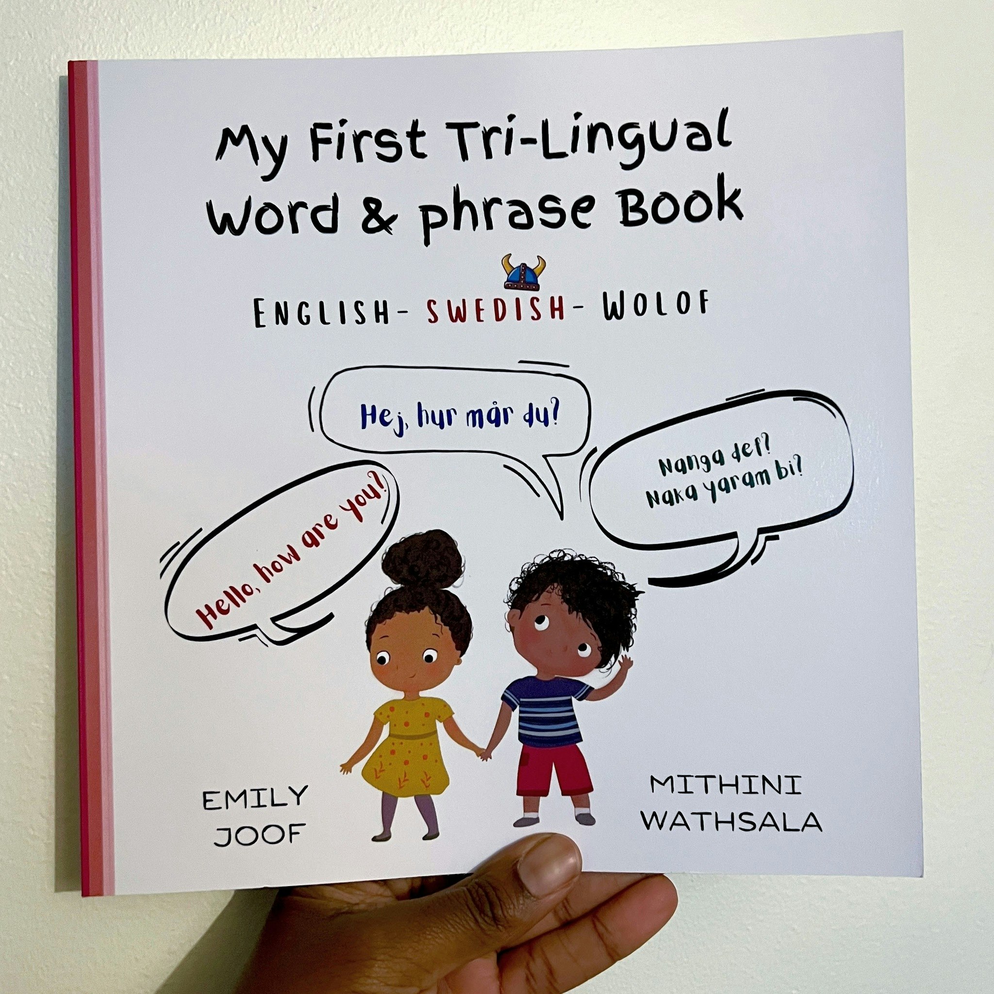 My First Tri-Lingual Word & Phrase Book Eng-Swe-Wolof