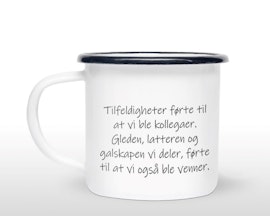 Kollegaer og venner.