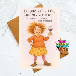 Du blir ikke eldre, bare mer verdigfull