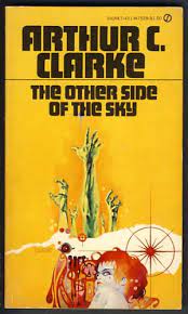 Clarke, Arthur C "The other side of the sky" POCKET