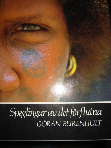 Burenhult, Göran, "Speglingar av det förflutna" INBUNDEN