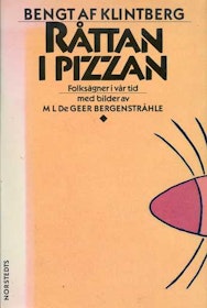 Klintberg, Bengt af, "Råttan i pizzan: Folksägner i vår tid" INBUNDEN/KARTONNAGE
