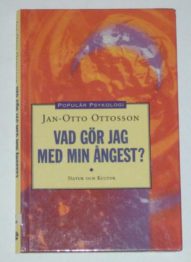 Ottosson, Jan-Otto, "Vad gör jag med min ångest?" KARTONNAGE