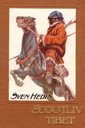 Hedin, Sven, "Scoutliv i Tibet" INBUNDEN