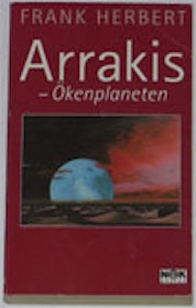 Herbert, Frank, "Arrakis - ökenplaneten" POCKET