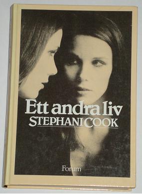 Cook, Stephani, "Ett andra liv" ENDAST 1 EX!