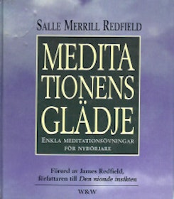 Merrill Redfield, Salle, "Meditationens glädje: enkla meditationsövningar för nybörjare" KARTONNAGE