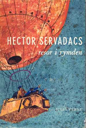 Verne, Jules, "Hector Servadacs resor i rymden" INBUNDEN