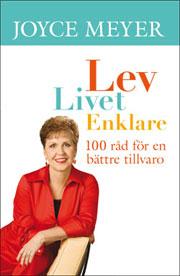Meyer, Joyce "Lev Livet enklare" INBUNDEN