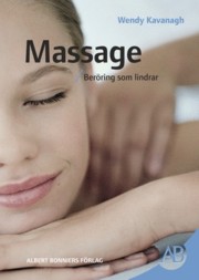 Kavanagh, Wendy "Massage - beröring som lindrar" KARTONNAGE