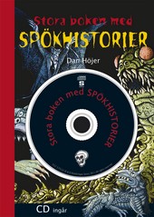 Höjer, Dan "Stora boken med spökhistorier" KARTONNAGE + CD