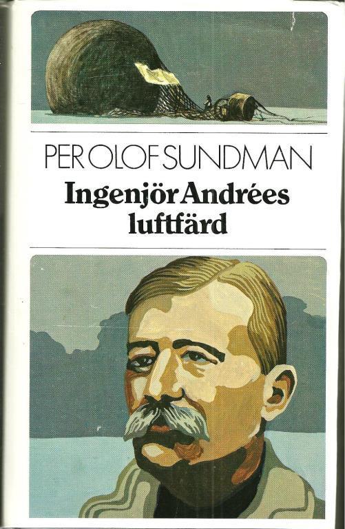 Sundman, Per Olof "Ingenjör Andrées luftfärd" INBUNDEN