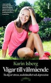 Isberg, Karin "Vägar till välmående" POCKET